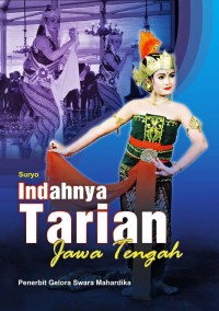 Indahnya Tarian Jawa Tengah