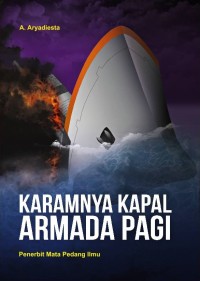 Karamnya Kapal Armada Pagi