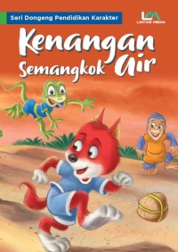 Kenangan Semangkok Air