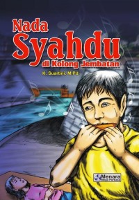 Nada Syahdu di Kolong Jembatan