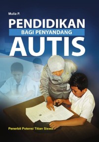 Pendidikan bagi Penyandang Autis