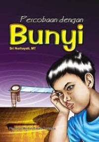 Percobaan Dengan Bunyi