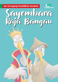 Sayembara Raja Bangau